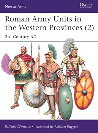 3rd Century Roman Army Units