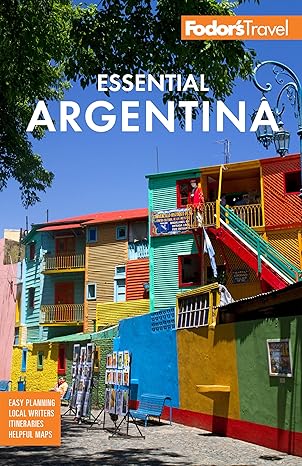 Fodor's Essential Argentina