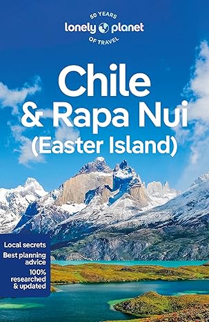 Lonely Planet Chile and Rapa Nui 